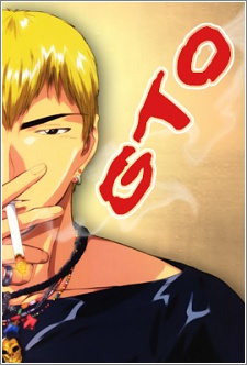 GTO: Great Teacher Onizuka